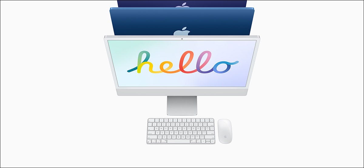 如何在 Mac 上获取 iMac 的“Hello”屏幕保护程序 如何在 Mac 上获取 iMac 的“Hello”屏幕保护程序