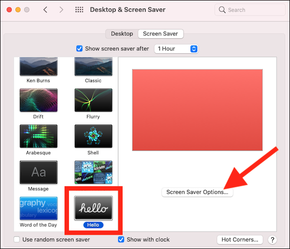 select-hello-to-set-the-screen-saver-click-options-to-customize-its-appearance