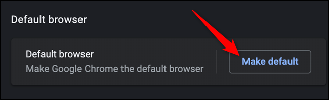 如何让 Chrome 成为你的默认浏览器