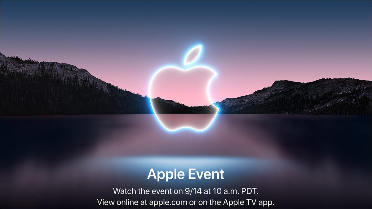 Apple 的下一次活动是 9 月 14 日:这是值得期待的 Apple 的下一次活动是 9 月 14 日:这是值得期待的