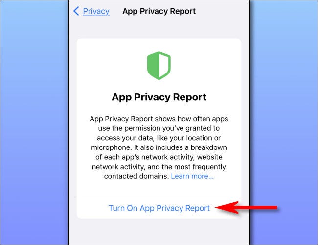 如何查看您的 iPhone 应用程序正在访问哪些私人信息
