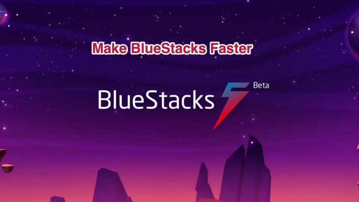 修复 BlueStacks 滞后:让 Android 模拟器更快 修复 BlueStacks 滞后:让 Android 模拟器更快