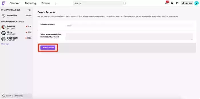 如何删除您的 Twitch 帐户或暂时禁用它 如何删除您的 Twitch 帐户或暂时禁用它