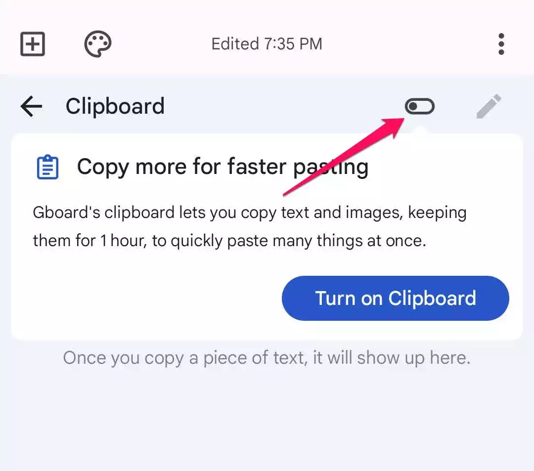 如何在 Android 设备上使用 Gboard 的剪贴板，以便轻松粘贴文本和图像
