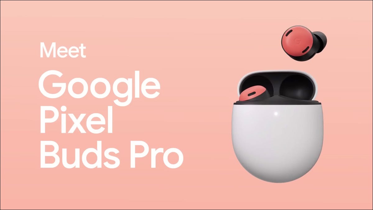 谷歌的 Pixel Buds Pro 将拥有令人难以置信的电池寿命 谷歌的 Pixel Buds Pro 将拥有令人难以置信的电池寿命