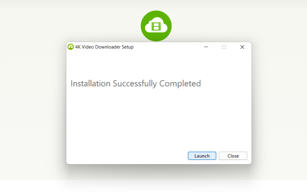 4K_Video_Downloader_Installation_Completed