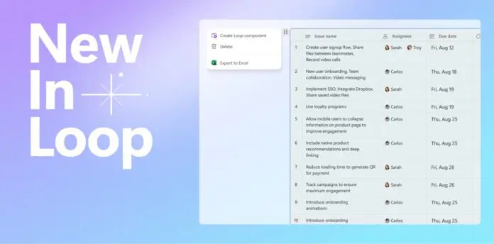 Microsoft 将自动 Excel 导出添加到 Microsoft Loop 应用程序以增强数据管理 Microsoft 将自动 Excel 导出添加到 Microsoft Loop 应用程序以增强数据管理